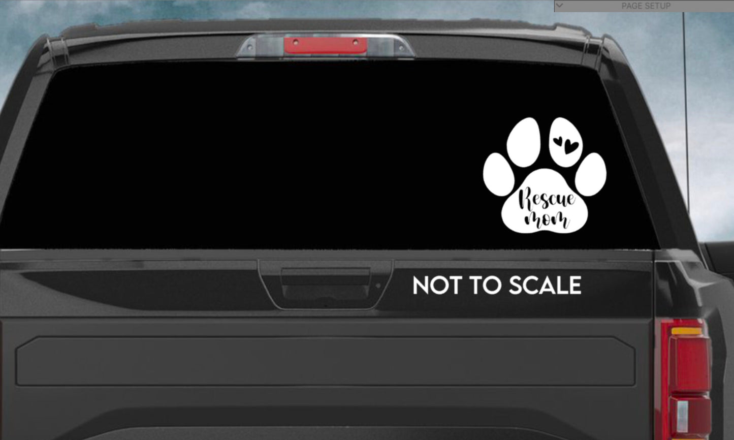 Rescue Mom decal, Dog Mom Decal, Rescue Mom bumper sticker, dog mom, dog sticker, permanent decal/bumper sticker