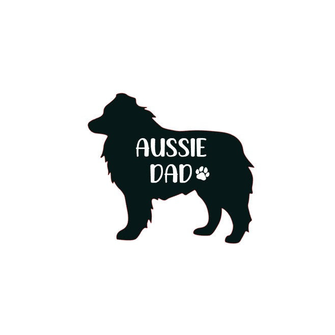 Aussie dog dad decal, Aussie dad bumper sticker, dog dad, dog sticker, permanent decal/bumper sticker