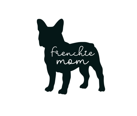 French bulldog decal, Frenchie mom decal, dog mom, dog sticker, permanent decal/bumper sticker, French bulldog mom