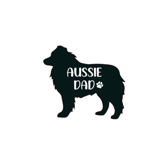 Aussie dog dad decal, Aussie dad bumper sticker, dog dad, dog sticker, permanent decal/bumper sticker